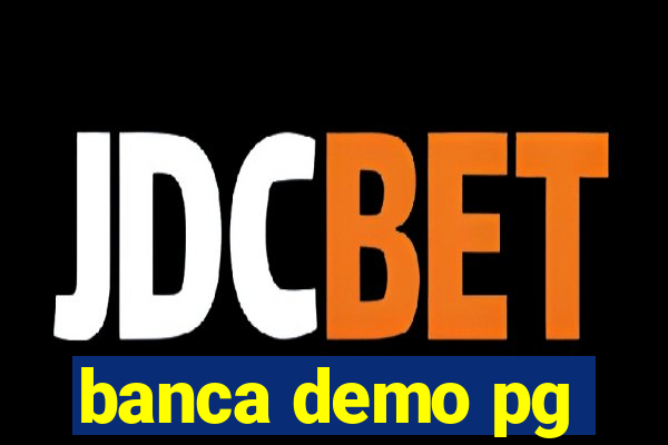 banca demo pg